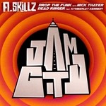 cover: A Skillz & Nick Thayer - Drop The Funk