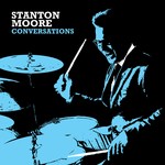 cover: Stanton Moore - Conversations