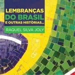 cover: Raquel Silva Joly - LembranAÂ§as Do Brasil E Outras HistA?rias...