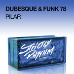 cover: Dubesque|Funk 78 - Pilar