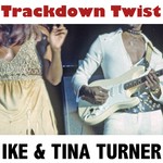 cover: Ike Turner - Trackdown Twist