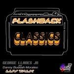 cover: Danny Buddah Morales|Llanes Jr, George - Flashback Classics: Luv Talk