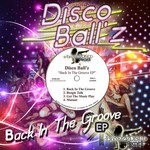 cover: Disco Ball'z - Back In The Groove EP