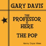 cover: Gary Davis - The Professor Is Here/The Pop