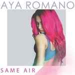 cover: Aya Romano - Same Air (radio edit)