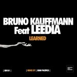 cover: Bruno Kauffmann - Learned (feat Leedia)