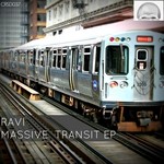 cover: Ravi - Massive Transit EP