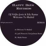 cover: Dj Veljko Jovic|Edy Ramas - Welcome To Madrid