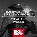 cover: Sir Llewey Project|Backwall - Steal The World