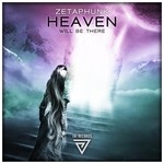 cover: Zetaphunk - Heaven (Will Be There)