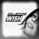 cover: Lameduza|Ficci - Wish - Single