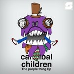 cover: Cannibal Children - The Purple Thing EP