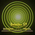 cover: Escribano|Yamil - Babalao EP