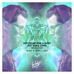 cover: Dutchican Soul & Husky|Ron E Jones - Time Won't Wait (feat Ron E Jones)