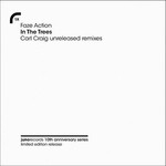 cover: Faze Action - In The Trees (Carl Craig Unreleased Remixes)