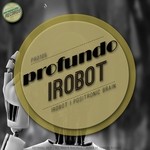 cover: Profundo - IRobot EP