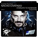 cover: Nacho Chapado - Stargate To Nowhere