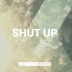 cover: Djoe - Shut Up