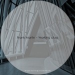 cover: Frank Martin - Working Class