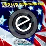 cover: Tony Bezares - Con Los Terroristas: Remixes Part 1