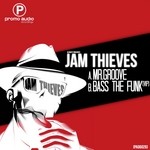 cover: Jam Thieves - Mr Groove / Bass The Funk (VIP)