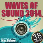 cover: Max Deluxe - Waves Of Sound 2014