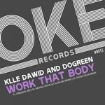 cover: Klle Dawid & Dogreen - Work That Body