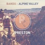 cover: Alpine Valley - Bandu EP