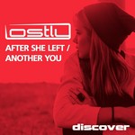 cover: Lostly - After She Left/Another You