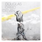 cover: Douglas Greed - Driven