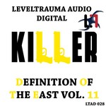 cover: Killer - Definition Of The East Vol 11