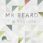 cover: Mr Beard - The Reasons