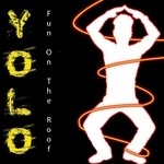 cover: Claudia Irto|Yolo - Fun On The Roof