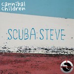 cover: Cannibal Children - Scuba Steve