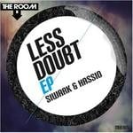 cover: Siwark & Hassio - Less Doubt EP