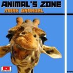 cover: Mark Grandel - Animal's Zone