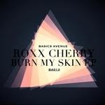 cover: Roxx Cherry - Burn My Skin EP