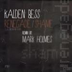 cover: Kalden Bess - Renegade/Shame