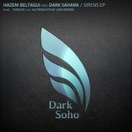 cover: Hazem Beltagui Pres Dark Sahara - Sirens EP