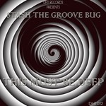 cover: Stash The Groove Bug - This Must Be Deep