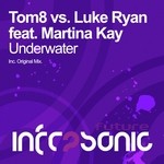 cover: Luke Ryan|Martina Kay|Tom8 - Underwater