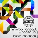 cover: Randall, Nimrod|Roger Jay - Ain't Nobody