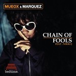 cover: Marquez|Mueox|Nikki J - Chain Of Fools