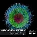 cover: Ariyona Febly - Magnum Fly