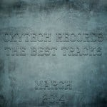 cover: Various - The Best Tracks On Oxytech Records March 2014