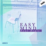 cover: Azur Begic - Easy Mind