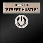 cover: Terry Lex - Street Hustle