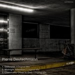 cover: Pierre Deutschmann - Chemically Close To God EP