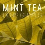 cover: Denis Grapes - Mint Tea