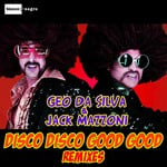 cover: Geo Da Silva & Jack Mazzoni - Disco Disco Good Good Remixes